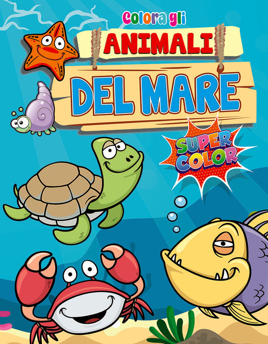 ALBO COLOR 48 PAG. - COLORA GLI ANIMALI DEL MARE