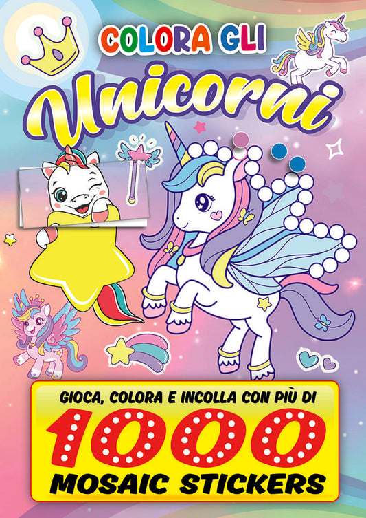 ALBO COLOR / STICKERS - COLORA GLI UNICORNI